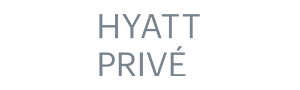 HYATT PRIVE